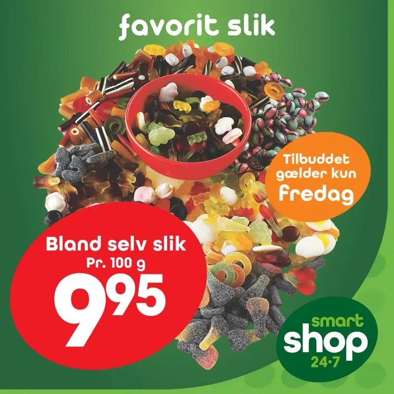 Favorit slik — Bland selv slik 9,95 pr. 100 g (kun fredag)